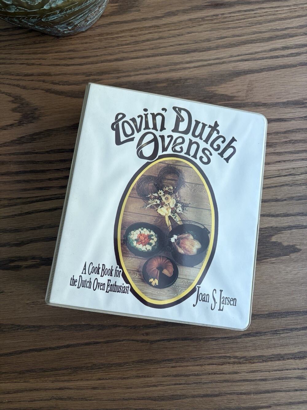 Vintage 1990s Lovin' Dutch Ovens Cookbook Recipe Collection Vintage Cookbook